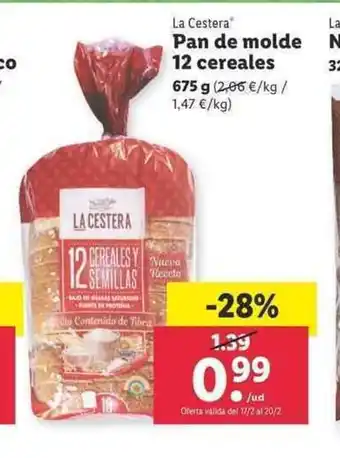 Lidl La Cestera Pan de molde 12 cereales 675g oferta
