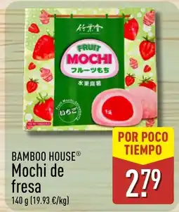 ALDI Bamboo House Mochi de fresa oferta