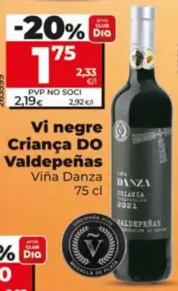 Dia Viña Danza Vi negre Criança DO Valdepeñas oferta