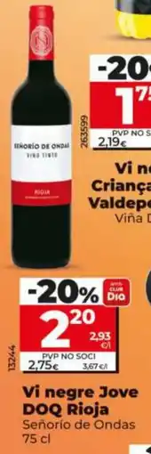 Dia Senorio de ondas vi negre jove DOQ rioja oferta