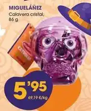 Supermercados Plaza Miguelañez - calavera cristal oferta