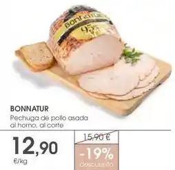 Supermercados Plaza Bonnatur - pechuga de pollo asada al horno oferta