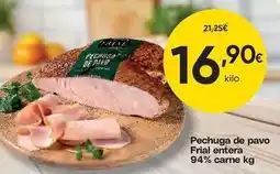 FROIZ Frial - pechuga de pavo entera 94% carne oferta