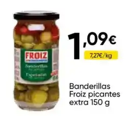 FROIZ Froiz banderillas picantes extra oferta