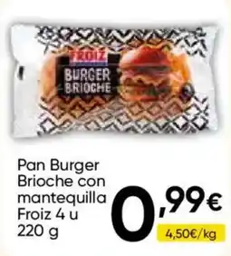 FROIZ Froiz pan burger brioche con mantequilla oferta