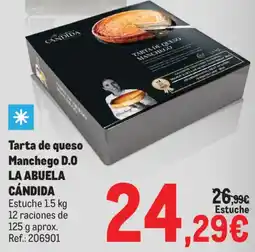 Makro La Abuela Cándida tarta de queso manchego d.o oferta