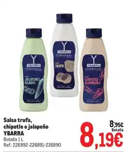 Makro Ybarra salsa trufa chipotle o jalapeño oferta
