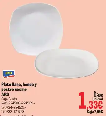 Aro plato llano hondo y postre cosmo