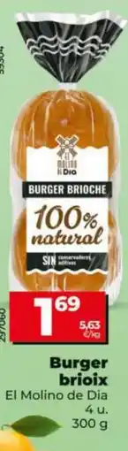Dia El Molino de Dia burger brioche oferta