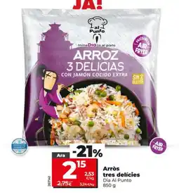 Maxi Dia Dia Al Punto arròs tres delícies oferta