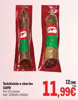 Makro Cayo salchichón o chorizo oferta