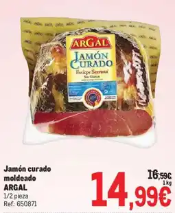 Makro Argal jamón curado moldeado oferta
