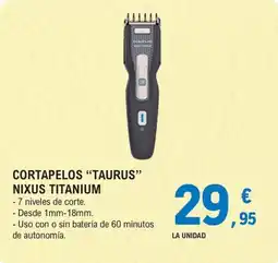 E.Leclerc Nixus Titanium cortapelos "taurus" oferta