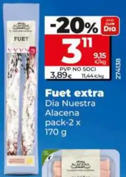 Maxi Dia Fuet extra oferta