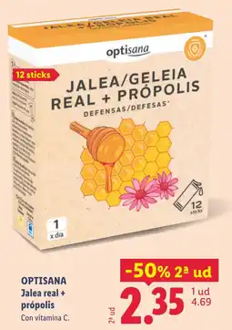 Lidl Optisana Jalea real + própolis oferta