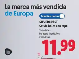 Lidl Silvercrest set de boles con tapa oferta