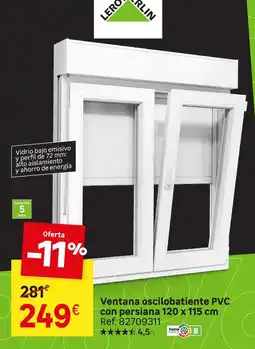Leroy Merlin Pvc - ventana oscilobatiente pvc con persiana oferta