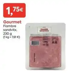Suma Supermercados Gourmet - fiambre sandvitx oferta