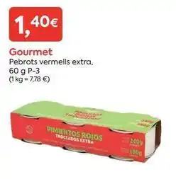 Suma Supermercados Gourmet - pebrots vermells extra oferta