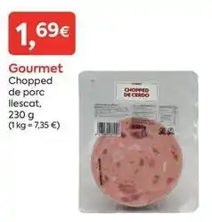 Suma Supermercados Gourmet - chopped de porc llescat oferta