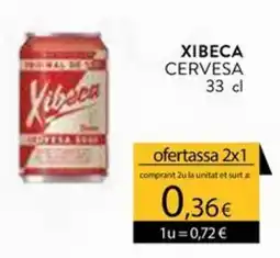 Plusfresc Xibeca cervesa oferta