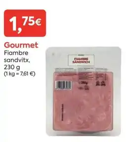 Suma Supermercados Gourmet fiambre sandvitx oferta
