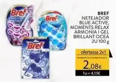 Plusfresc Bref - netejador blue active, moments relax armonia i gel brillant oferta