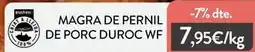 Plusfresc Duroc - magra de pernil de porc duroc wf oferta
