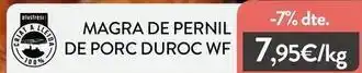 Duroc - magra de pernil de porc duroc wf