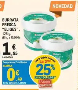 E.Leclerc Eliges burrata fresca oferta