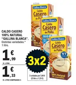 E.Leclerc Gallina Blanca caldo casero de pollo oferta