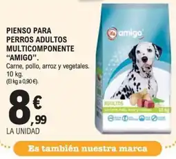 E.Leclerc amigo pienso para perros adultos multicompuesto amigo oferta