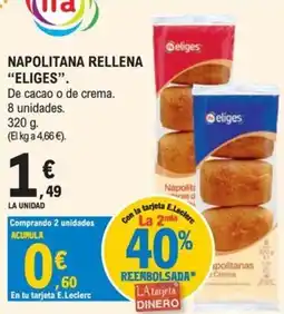E.Leclerc Eliges napolitana rellena oferta