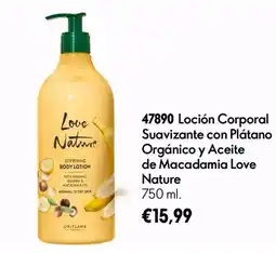 Oriflame Love Nature loción corporal suavizante con plátano orgánico y aceite de macadamia oferta