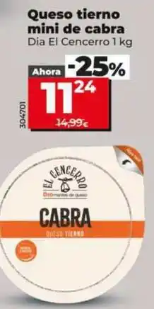 Dia Dia el cencerro - queso tierno mini de cabra oferta