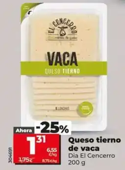 Dia Dia el cencerro - queso tierno de vaca oferta