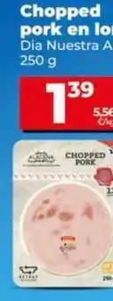 Dia Dia nuestra alacena - chopped pork en lonchas oferta