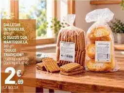 E.Leclerc Dulce tradición - galletas integrales o suizos con mantequilla oferta