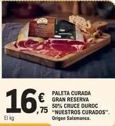 E.Leclerc Nuestros curados - paleta curada gran reserva 50% cruce duroc oferta