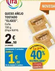 E.Leclerc Ifa eliges - queso añejo tostado oferta