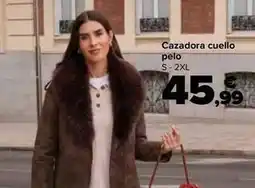 Carrefour Cazadora cuello pelo oferta