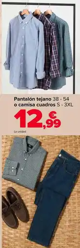 Carrefour Tex - pantalón tejano o camisa cuadros oferta
