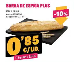 AhorraMas Barra de espiga plus oferta