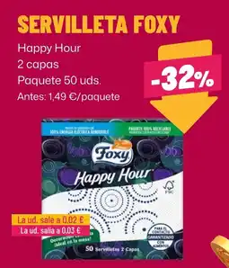 AhorraMas Foxy servilleta happy hour oferta