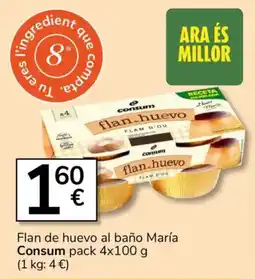 Consum Consum flan de huevo al baño María oferta