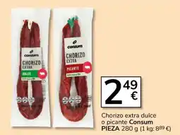Consum Consum chorizo extra dulce o picante oferta