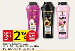 Consum Schwarzkopf Gliss champú ultimate repair, liquid silk o full hair wonder oferta