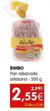 Dicost Bimbo - pan rebanada artesana oferta