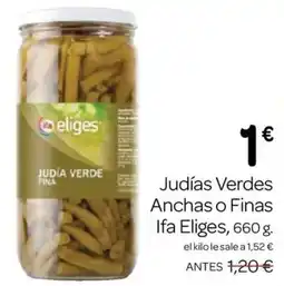 Supermercados El Jamón Ifa Eliges judías verdes fina oferta