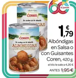 Supermercados El Jamón Coren albóndigas en salsa o con guisantes oferta